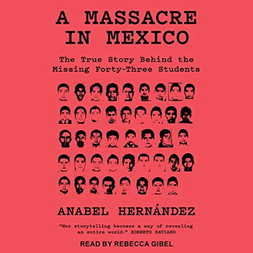 A Massacre in Mexico (By Anabel Hernandez, John Washington - translator) episode artwork