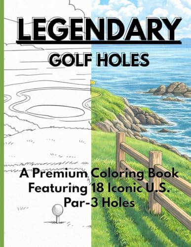 Legendary Golf Holes: A Premium Coloring Book for Golf Lovers Featuring 18 Iconic U.S. Par-3 Holes (Legendary Golf Holes Coloring Books) image 2