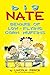 Big Nate: Beware of Low-Flying Corn Muffins (Volume 26)