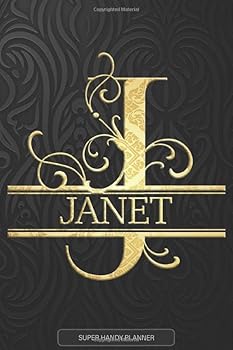 Janet: Janet Name Planner, Calendar, Notebook ,Journal, Golden Letter Design With The Name Janet