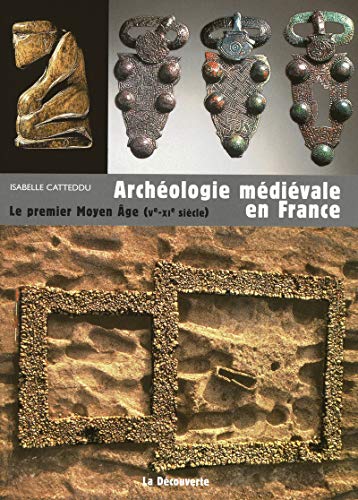 Télécharger Archéologie médiévale en France Livre eBook France