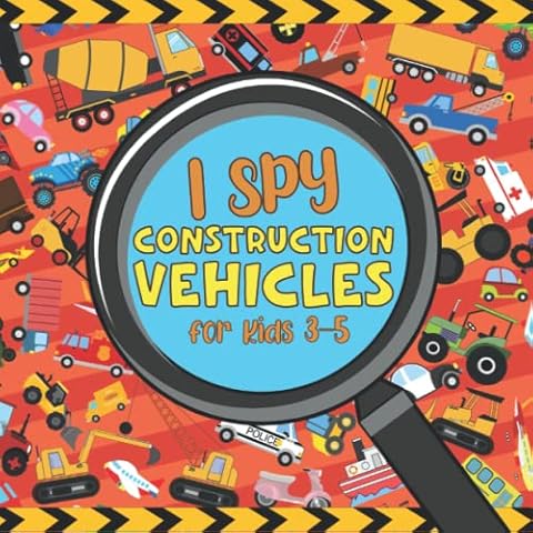 I Spy Construction Vehicles for Kids 3-5: Ultimate Roadwork Site | Paperback Include: Excavator, Digger, Dozer, Dumper, Fire Trucks | Good Books for ... | Mighty Construction Site in Goodnight Cover