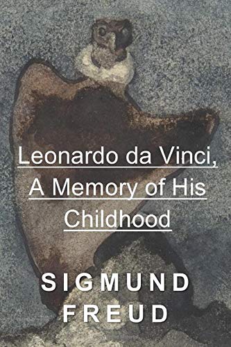 Leonardo da Vinci, A Memory of His Childhood 152207225X Book Cover