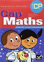 Cap Maths CP Ed. 2005 - Fichier d'entraînement élève 2218750090 Book Cover