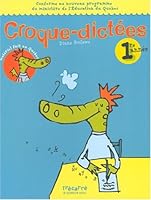 Croque-dictées 1ère année 2895680086 Book Cover