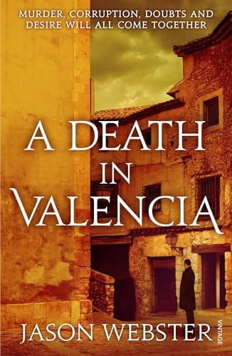  A Death in Valencia: (Max Cámara 2)