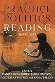 ds 650 reifen  The Practice and Politics of Reading, 650-1500