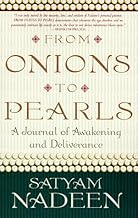 From Onions to Pearls: A Journal of Awakening and Deliverance