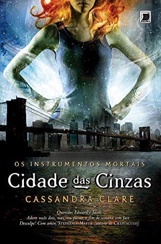 Cidade das cinzas - Os instrumentos mortais - vol. 2