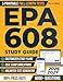 EPA 608 Study Guide: Ace the Exam with Flying Colors and Secure Your HVACR Career | Master Your Test Preparation with a Stress-Free Study Plan, Realistic Exam Simulations and In-Depth Detailed Answer