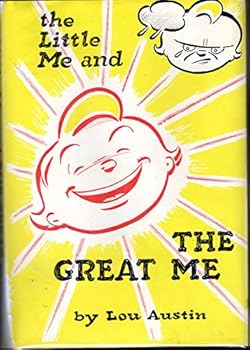 Hardcover The Little Me and the Great Me: The Seven Secrets, Book One Book