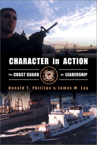 Character in Action: The U.S. Coastguard on Leadership