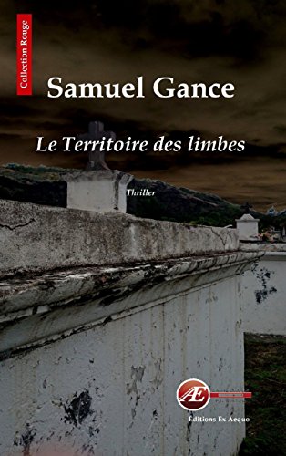 Best Of Le territoire des limbes un thriller angoissant rouge Books