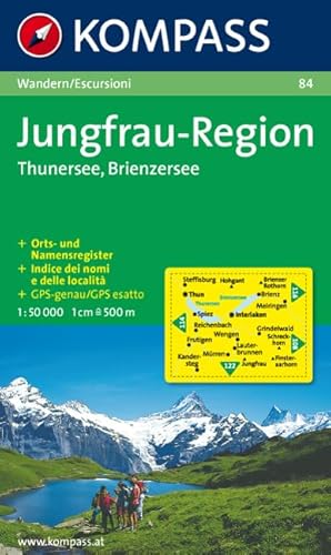 Jungfrau-Region, Thunersee, Brienzersee 1 : 50 000: Wandern / Escursioni. GPS-genau