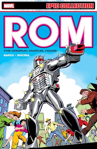 Rom Epic Collection: The Original Marvel Years Vol. 1 (Marvel Rom)