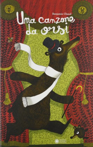 Una canzone da orsi. Ediz. a colori