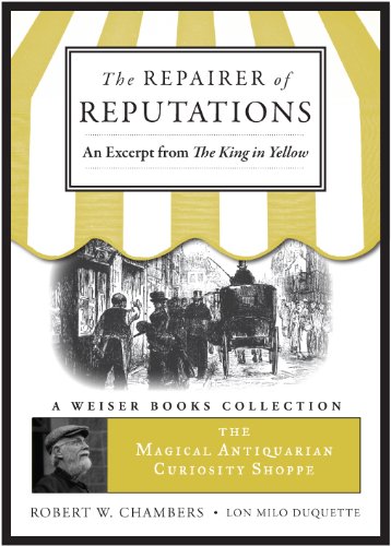 Cover of The Repairer of Reputations: An Excerpt from The King in Yellow