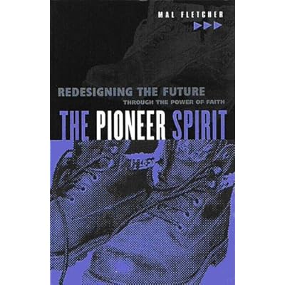 The Pioneer Spirit