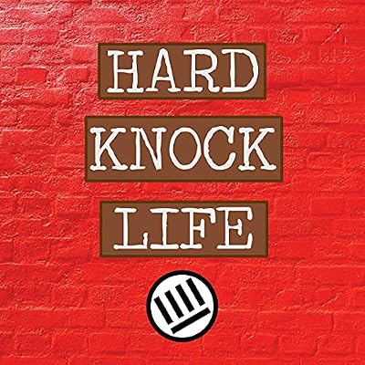 Hard Knock Life Podcast