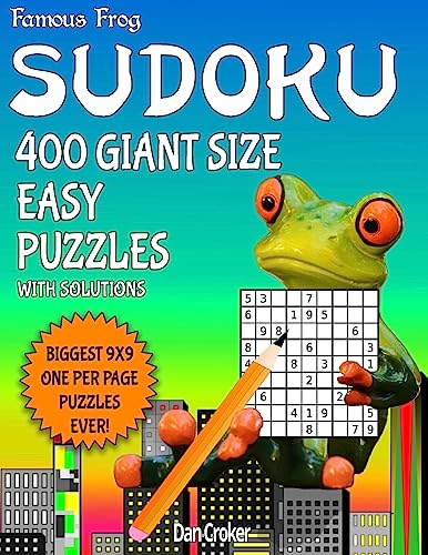 Famous Frog Sudoku 400 Giant Size Easy Puzzles Biggest 9 X 9 One Per Page Puzzles Ever!: A Giant Puzzle Series Book
