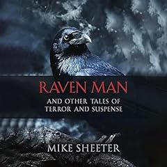 Raven Man Audiolibro Por Mike Sheeter arte de portada
