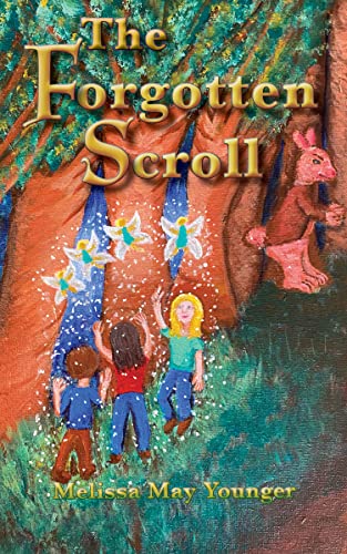 The Forgotten Scroll: Book II in Adventures in Eridu: A Children's Epic Fantasy Adventure by [Melissa May Younger]