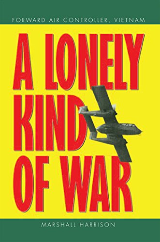 A Lonely Kind of War: Forward Air Controller