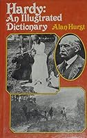 Hardy: An Illustrated Dictionary 0718212452 Book Cover