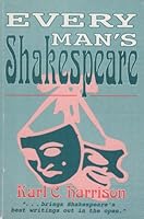 Every Man's Shakespeare 1555232744 Book Cover