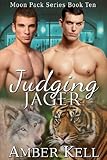 Judging Jager (Moon Pack Book 10)