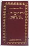 Les Astrologiques ou la Science Sacree du Ciel