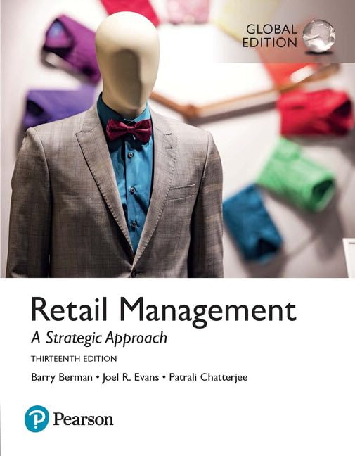 Retail Management: A Strategic Approach, 13th Edition
