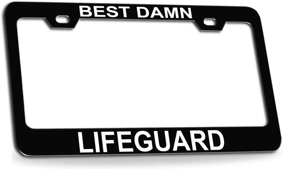 Best Damn Lifeguard Quality Black Metal Car SUV Truck License Plate Frame d41