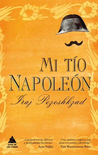Imagen de Mi tío Napoleón (Ático de los Libros)