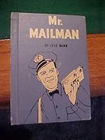 Mr. Mailman B0007E0UTU Book Cover