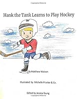 Hank the Tank 1979173907 Book Cover