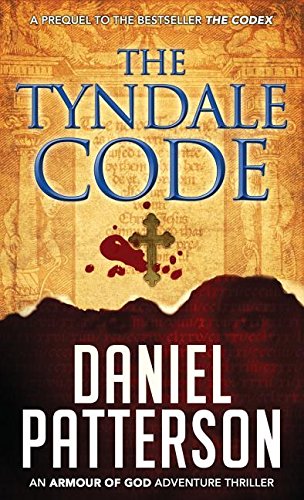The Tyndale Code (An Armour of God Thriller)