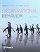 Organizational Behavior Plus 2019 MyLab Management with Pearson eText -- Access Card Package