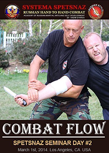 Systema Spetsnaz - Russian Martial Art DVD #16 Combat Flow 2 hours of Russian Systema Training Video by Russian Special Forces Hand to Hand Combat, Street Self Defense Fighting