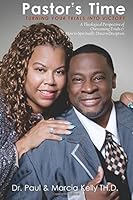 Pastor's Time: "TURNING YOUR TRIALS INTO VICTORY" 1387077848 Book Cover