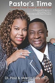 Pastor's Time: "TURNING YOUR TRIALS INTO VICTORY"