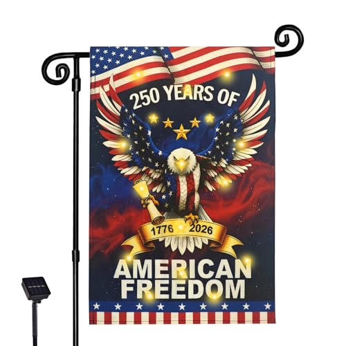 FLAGMESAGE Lighted 250th Anniversary USA Garden Flag for Outside Solar Led Double-sided Patriotic Banner with 1776-2026 250 Years of American Freedom Design for Independence Day July 4th Decor (LED USA Eagle 12 x 18 Inch)