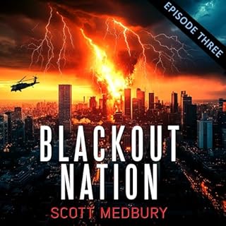 Blackout Nation, Episode 3: The Hospital Audiolibro Por Scott Medbury arte de portada