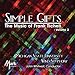 The Music of Frank Ticheli, Vol. 2: Simple Gifts