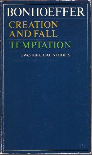 Creation and Fall, Temptation Two Biblical Studies B008MMMZJW Book Cover