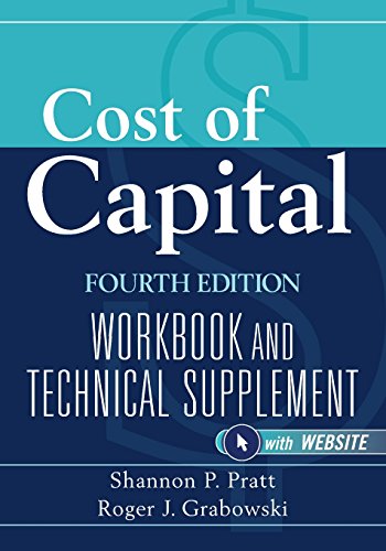 Cost of Capital: Workbook and Technical Supplement