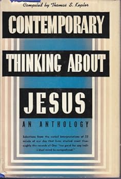 Hardcover Contemporary Thinking About Jesus: An Anthology. Book
