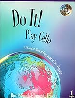 Do It! Play Cello, Vol. 1 1579992447 Book Cover
