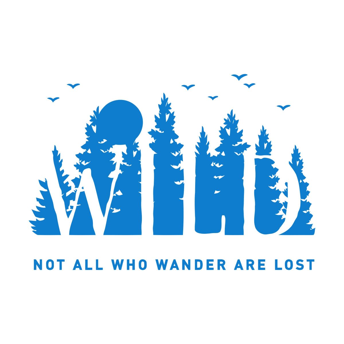 Mural and Wall Vinyl Decal Birds Fir Trees Wild Natural Forest Quote Phrase 72x104.9cm Art Mural Painting Extra Large Blue