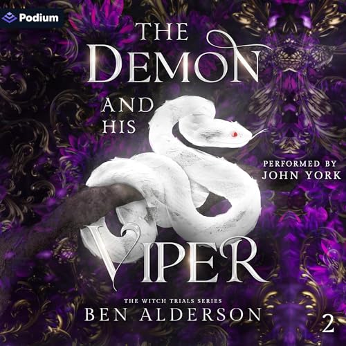 The Demon and His Viper Audiolibro Por Ben Alderson arte de portada